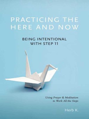 cover image of Practicing the Here and Now